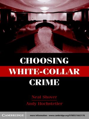 cover image of Choosing White-Collar Crime